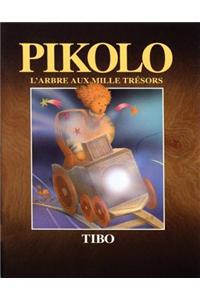 Pikolo: L'Arbre Aux Mille Tresors