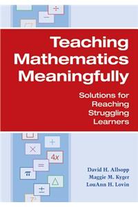 Teaching Mathematics Meaningfully