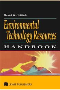 Environmental Technology Resources Handbook