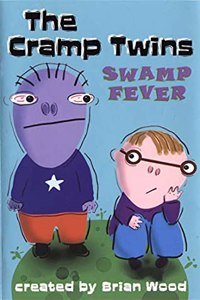 The Cramp Twins: Swamp Fever