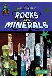 A Project Guide to Rocks and Minerals