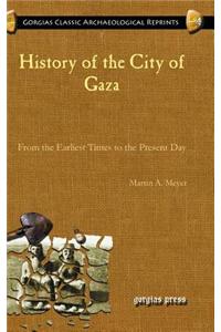 History of the City of Gaza