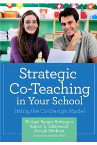 Strategic Co-Teaching in Your School