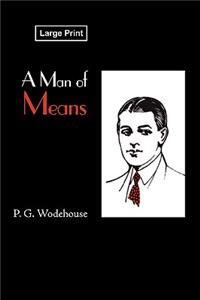 A Man of Means