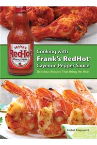 Cooking with Frank's RedHot Cayenne Pepper Sauce