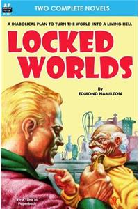 Locked Worlds & The Land that Time Forgot