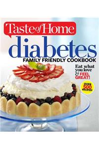 Taste of Home Diabetes Family Friendly Cookbook