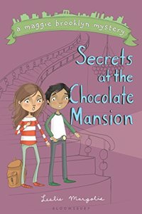 Secrets at the Chocolate Mansion