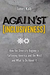 Against Inclusiveness