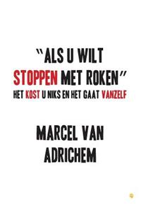 ALS U Wilt Stoppen Met Roken