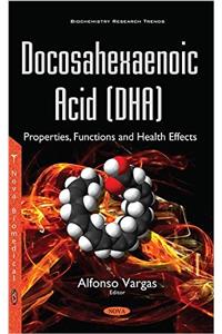 Docosahexaenoic Acid (DHA)