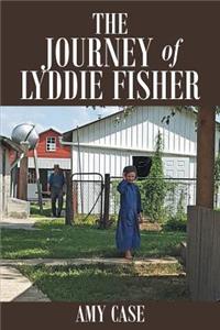 The Journey of Lyddie Fisher