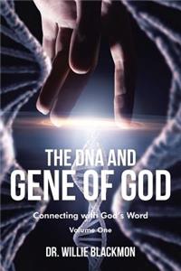 DNA and Gene of God