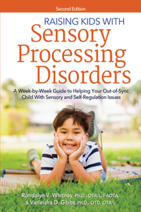 Raising Kids With Sensory Processing Disorders