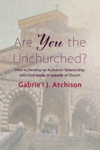 Are You the Unchurched?