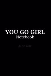 you go girl notebook