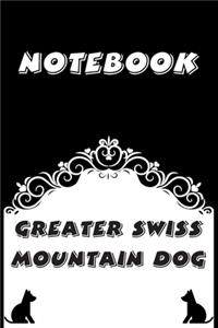Greater Swiss Mountain Dog Notebook