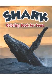 Shark Coloring Book For Teens.