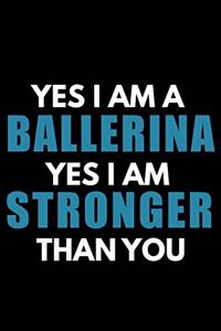 Ballerinas Are Stronger