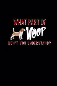 What part of dog don't you understand?