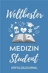 Weltbester Medizin Student Erfolgsjournal