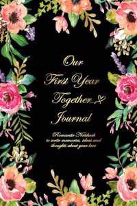 Our First Year Together Journal