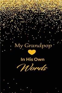 My Grandpop in his own words