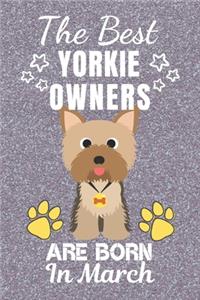 The Best Yorkie Owners Are Born In March