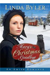Mary's Christmas Goodbye