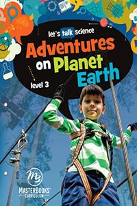 Adventures on Planet Earth