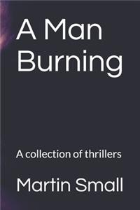 A Man Burning