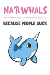 Narwhals Because People Suck