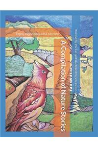 Compilation of Nature Stories