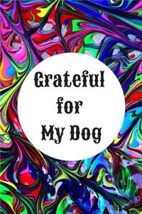 Grateful for My Dog