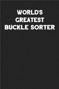 World's Greatest Buckle Sorter