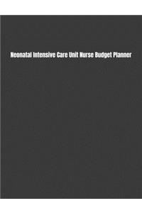 Neonatal Intensive Care Unit Nurse Budget Planner
