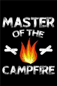 Master of the Campfire