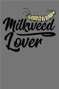 Milkweed Lover