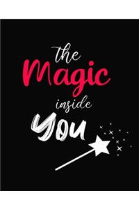 The Magic Inside You
