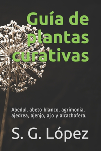 Guía de Plantas Curativas