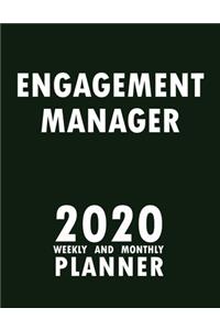 Engagement Manager 2020 Weekly and Monthly Planner