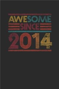 Awesome Since 2014