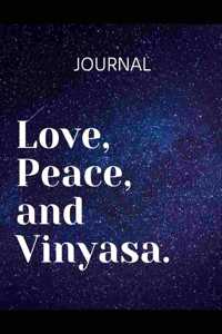 Love, Peace and Vinyasa