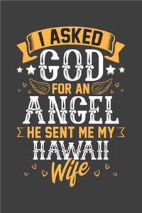 I Asked God for Angel He sent Me My Hawaii Wife