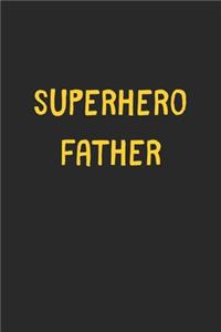 Superhero Father