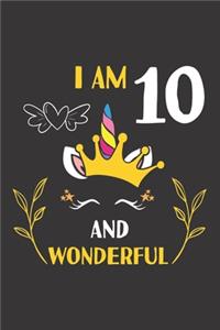 I Am 10 And Wonderful