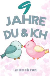 9 Jahre Du und Ich - Tagebuch für Paare