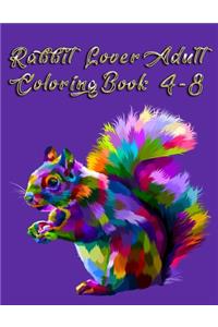 Rabbit Lover Adult Coloring Book 4-8