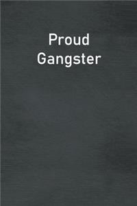 Proud Gangster