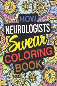 How Neurologists Swear Coloring Book